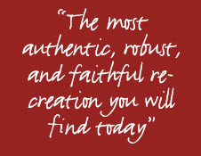 Quote: The most authentic, robust and faithful recreation you will find today